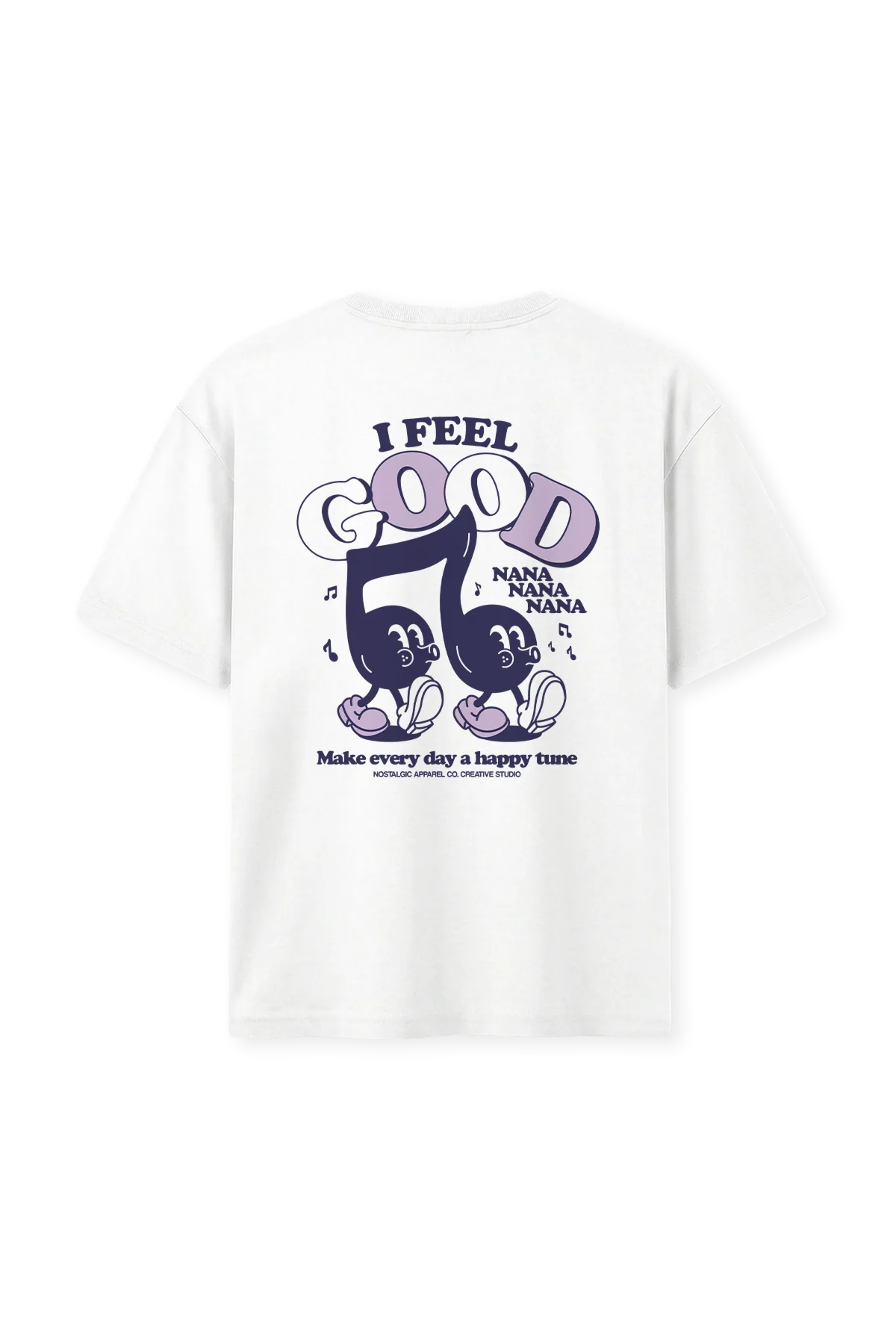 I Feel Good Nanana | White Tee