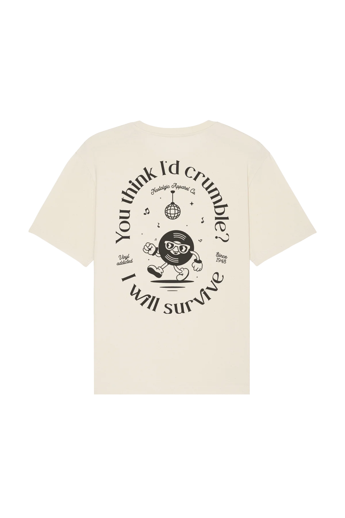 I will survive | Natural Tee