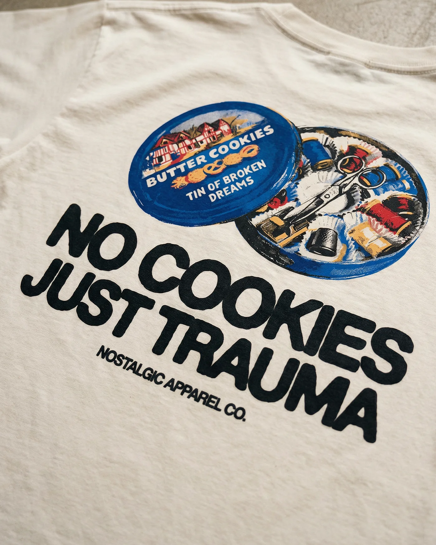 No cookies, just trauma | Tee - Image 3